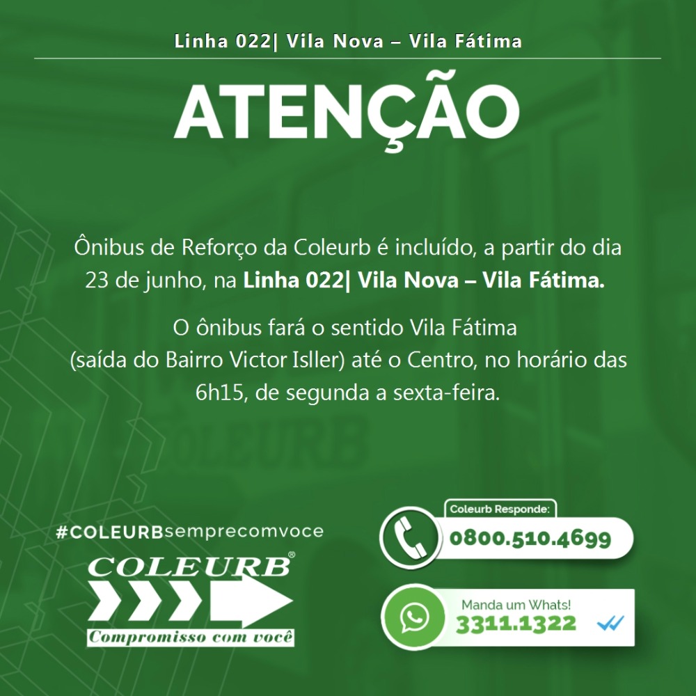 Coleurb disponibiliza Reforço com saída da Vila Fátima (Victor Issler) até o Centro