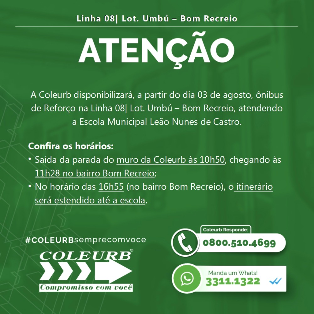 L08| Lot. Umbú – Bom Recreio conta com Reforços em horários especiais