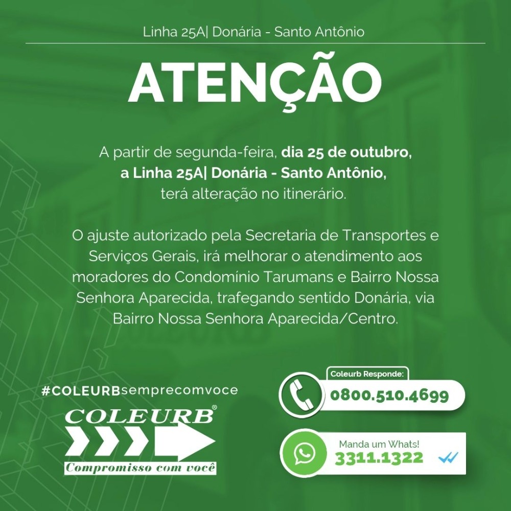Linha de ônibus da Coleurb L25A| Donária - Santo Antônio terá alteração no itinerário 