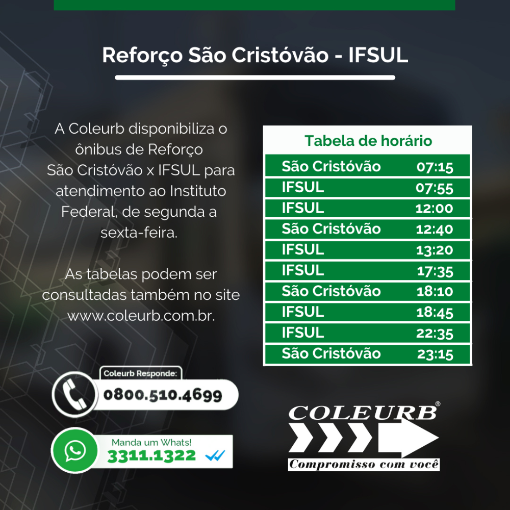 Linha de Reforço da Coleurb, São Cristóvão – IFSUL, opera de segunda a sexta-feira