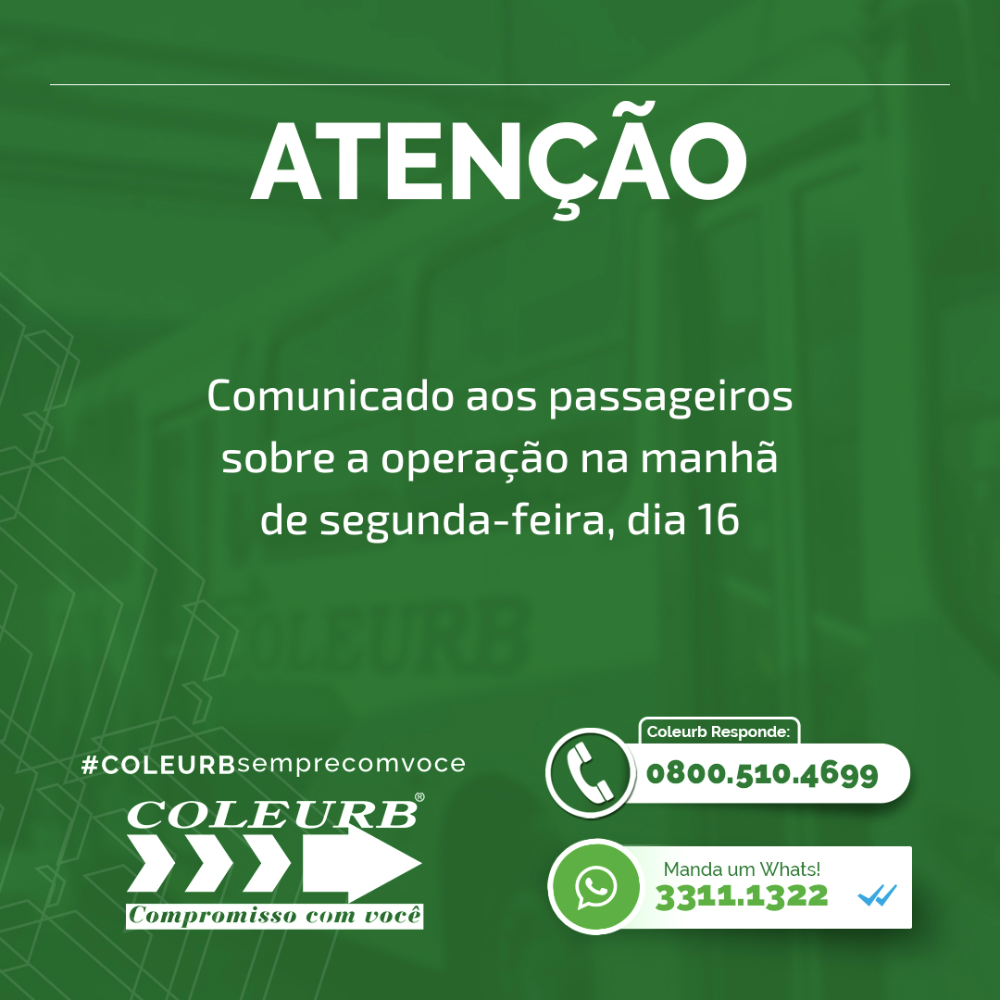 Comunicado aos passageiros sobre a operação na manhã de segunda-feira, dia 16