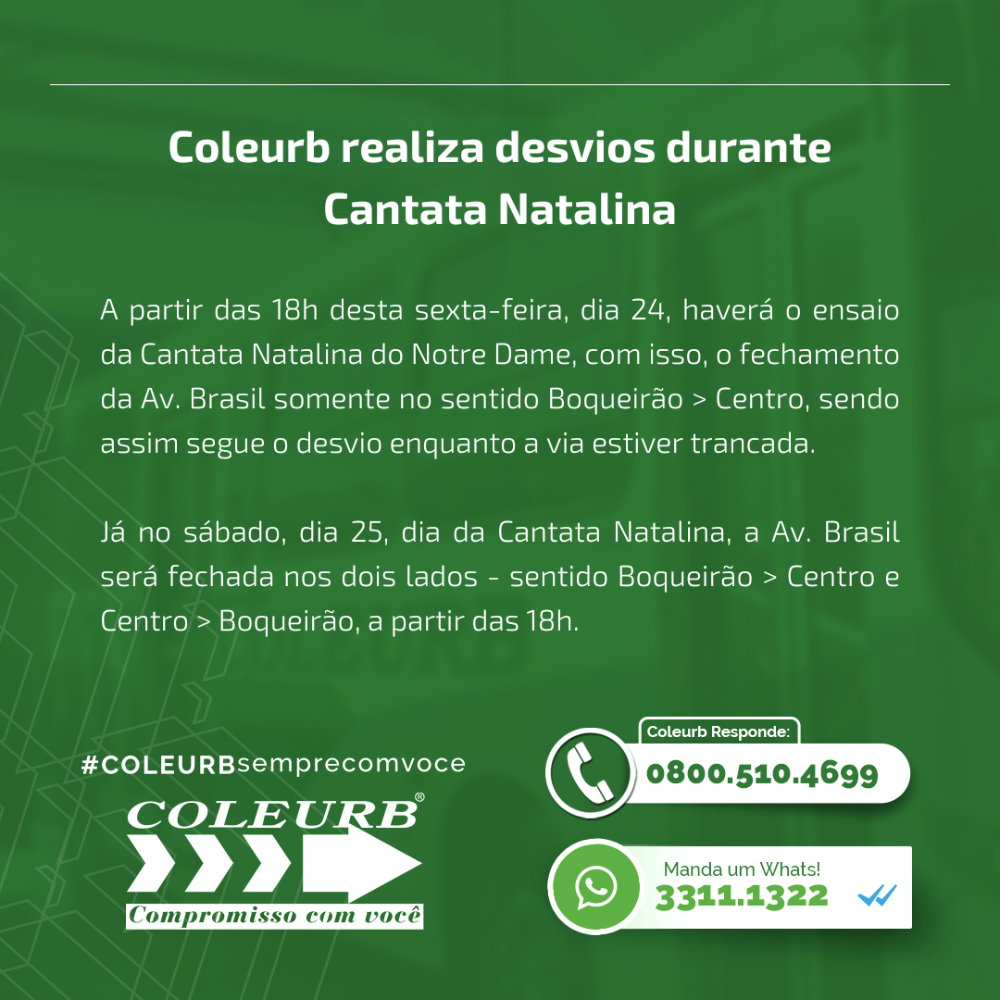 Coleurb realiza desvios durante Cantata Natalina